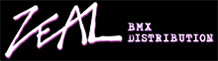 Zeal BMX distribution
